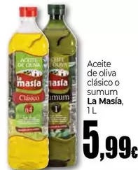 Oferta de La Masía - Aceite De Oliva Clasico O Sumum por 5,99€ en Unide Supermercados