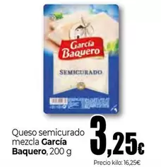 Oferta de García Baquero - Queso Semicurado Mezcla por 3,25€ en Unide Market