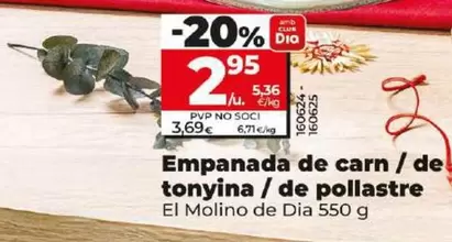 Oferta de El Molino De Dia - Empanada De Carne / De Atun / De Pollo por 2,95€ en Dia