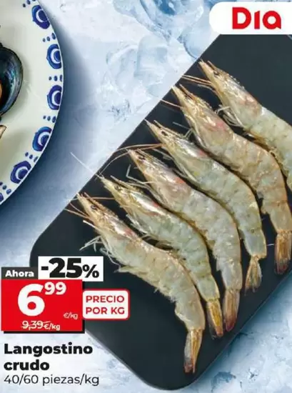 Oferta de Langostino Crudo por 6,99€ en Dia