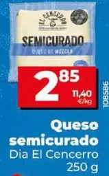 Oferta de Dia El Cencerro - Queso Semicurado por 2,85€ en Dia