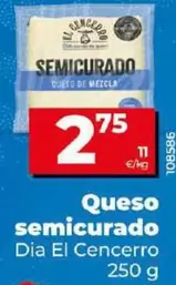 Oferta de Queso Semicurado por 2,75€ en Dia