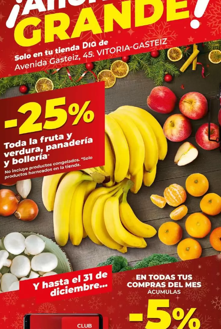 Oferta de Toda La Fruta Y Verdura, Panaderia Y Bolleria en Dia