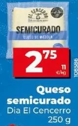 Oferta de Dia El Cencerro - Queso Semicurado por 2,75€ en Dia