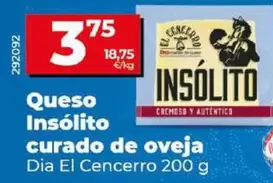 Oferta de Dia El Cencerro - Queso Insolito Curado De Oveja por 3,75€ en Dia