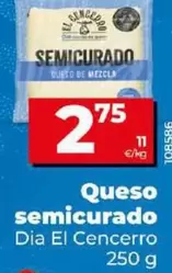 Oferta de Dia El Cencerro - Queso Semicurado por 2,75€ en Dia