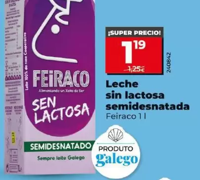 Oferta de Feiraco - Leche Sin Lactosa Semidesnatada por 1,19€ en Dia