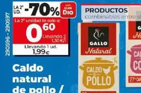 Oferta de Gallo - Caldo Natural De Pollo/ De Cocido por 1,99€ en Dia