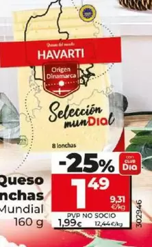 Oferta de Dia Seleccion Mundial - Queso Havarti En Lonchas por 1,49€ en Dia