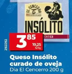 Oferta de Dia El Cencerro - Queso Insolito Curado De Oveja por 3,85€ en Dia