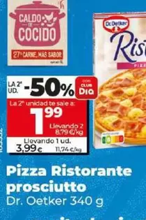 Oferta de Dr Oetker - Pizza Ristorante Prosciutto por 3,99€ en Dia