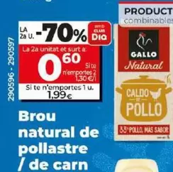 Oferta de Gallo - Caldo Natural De Pollo / De Cocido por 1,99€ en Dia