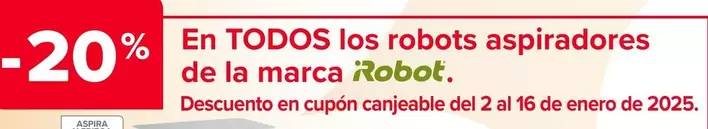 Oferta de  Irobot - En Todos Los Robots Aspiradores  De La Marca en Carrefour