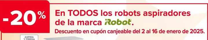 Oferta de  Irobot - En Todos Los Robots Aspiradores  De La Marca en Carrefour