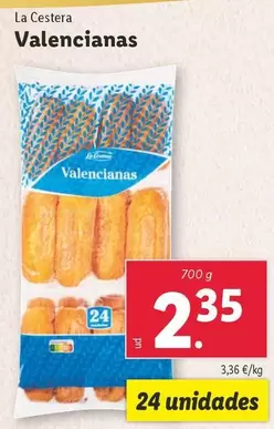 Oferta de La Cestera -  Valencianas por 2,35€ en Lidl