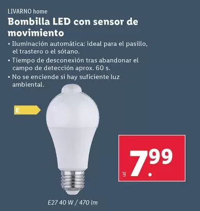 Oferta de Livarno Home - Bombilla Led Con Sensor De Movimiento por 7,99€ en Lidl