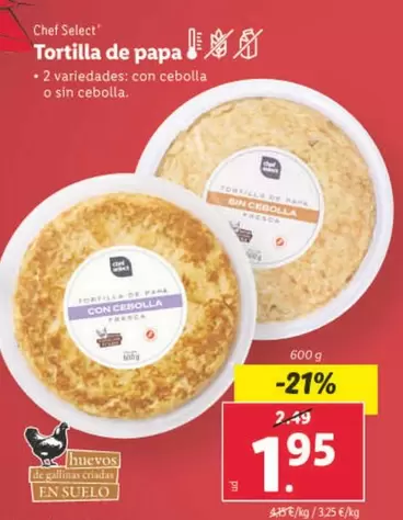 Oferta de Chef select - Tortilla De Papa por 1,95€ en Lidl