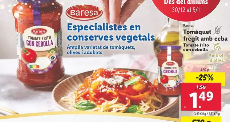 Oferta de Baresa - Tomate Frito Con Cebolla por 1,49€ en Lidl