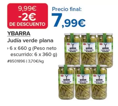 Oferta de Ybarra - Judia Verde Plana por 7,99€ en Costco