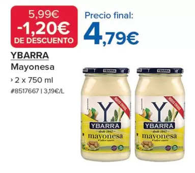 Oferta de Ybarra - Mayonesa por 4,79€ en Costco