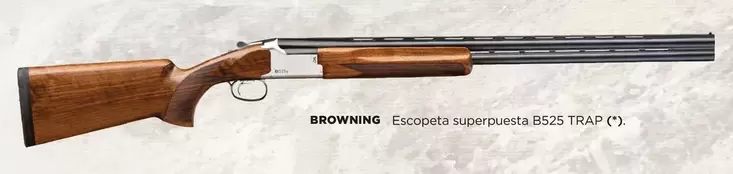 Oferta de Browning Escopeta Superpuesta B52s Trap en El Corte Inglés