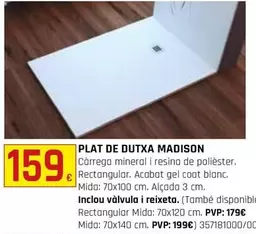 Oferta de Plat De Dutxa Madison por 159€ en Fes Més