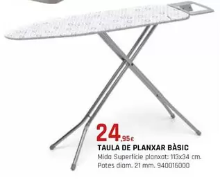 Oferta de Taula De Planxar Basic por 24,95€ en Fes Més