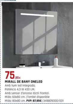 Oferta de Mirall De Bany Oneled por 75,95€ en Fes Més