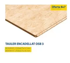 Oferta de Tauler Encadellat Osb 3 en Fes Més