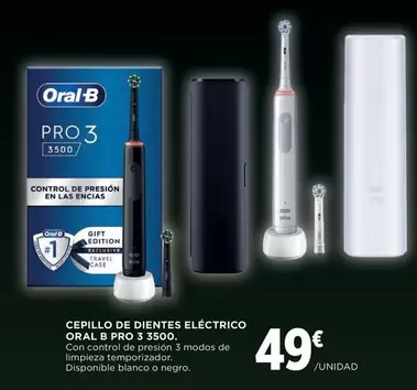 Oferta de Oral B - Cepillo De Dientes Eléctrico Pro 3 3500 por 49€ en Hipercor