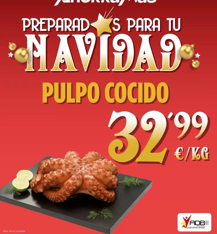 Oferta de Pulpo Cocido por 32,99€ en Ahorramas