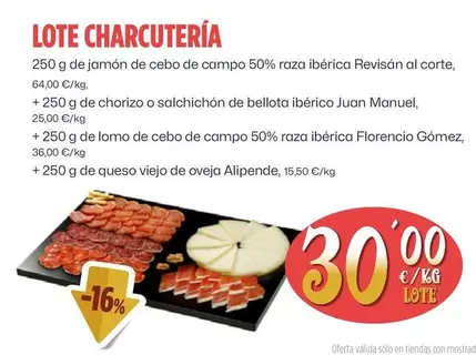 Oferta de Lote Charcuteria por 30€ en Ahorramas