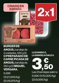 Oferta de Miguel Vergara - Burger De Angus, Bandeja De O Preparado De Carne Picada De Angus por 6,99€ en Supercor