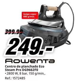 Oferta de Rowenta - Centro De Planchado Eco Steam Pro Dg9662f0 por 249€ en MediaMarkt