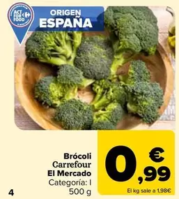 Oferta de Carrefour - Brócoli El Mercado por 0,99€ en Carrefour