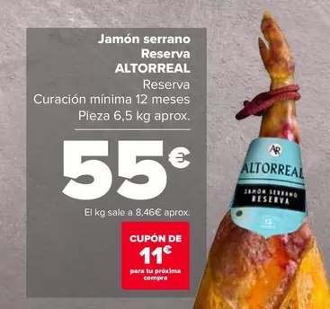 Oferta de Altorreal - Jamón Serrano Reserva por 55€ en Carrefour