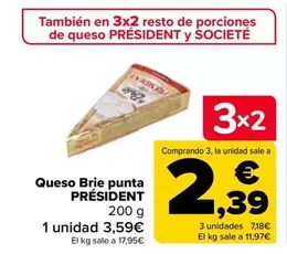 Oferta de Président - Queso Brie Punta  en Carrefour