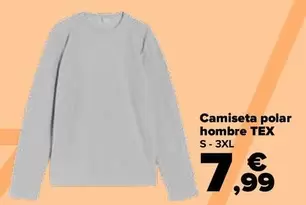 Oferta de Tex - Camiseta Polar  Hombre  por 7,99€ en Carrefour