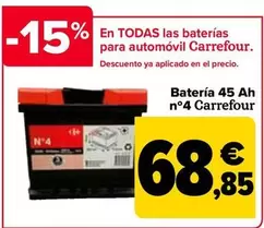 Oferta de Carrefour - Batería 45 Ah N4 por 68,85€ en Carrefour