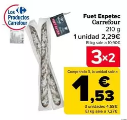 Oferta de Carrefour - Fuet Espetec en Carrefour