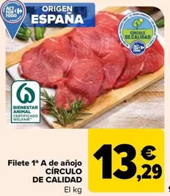 Oferta de Círculo De Calidad - Filete 1ª A De Añojo  por 13,29€ en Carrefour