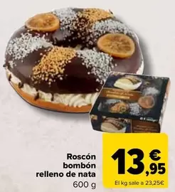 Oferta de Roscón Bombón Relleno De Nata por 13,95€ en Carrefour