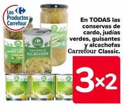 Oferta de Carrefour - En Todas Las Conservas De Cardo, Judias Verdes, Guisantes Y Alcachofas Classic en Carrefour