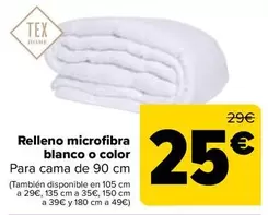 Oferta de Tex Home - Relleno Microfibra Blanco O Color por 25€ en Carrefour