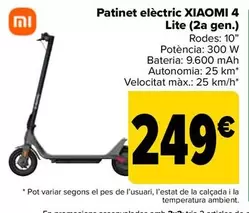 Oferta de Xiaomi - Patinete Eléctrico 4 Lite (2 Gen) por 249€ en Carrefour