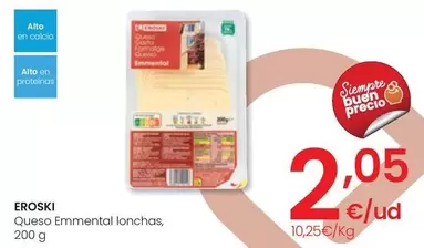 Oferta de Eroski - Queso Emmental Lonchas por 2,05€ en Eroski