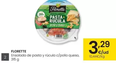 Oferta de Florette - Ensalada De Pasta Y Rúcula C/Pollo Queso por 3,29€ en Eroski