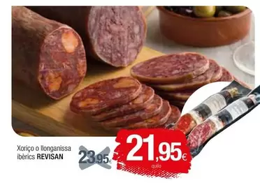 Oferta de Xoriço O Llonganissa Iberics por 21,95€ en Condis