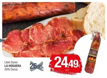 Oferta de La hoguera - Llom Duroc 50% Duroc por 24,49€ en Condis