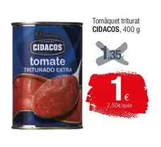 Oferta de Cidacos - Tomaquet Triturat por 1€ en Condis